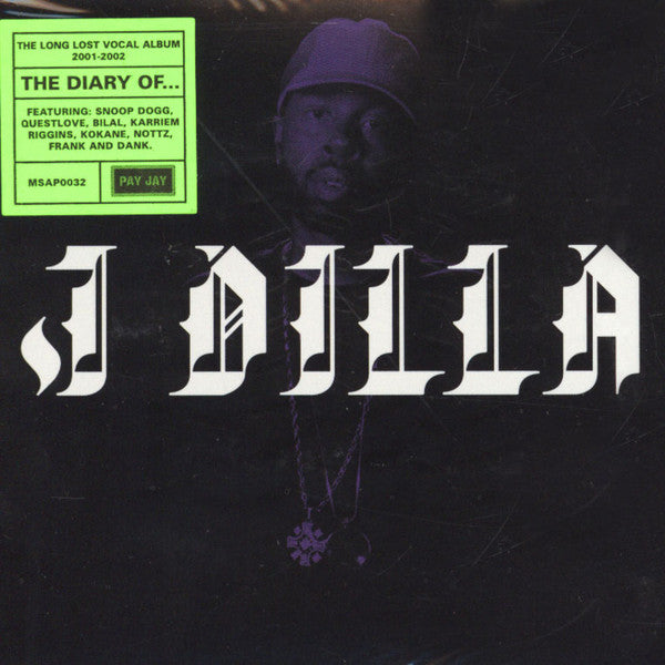 J Dilla – The Diary