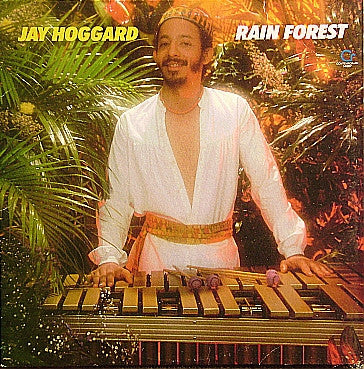 Jay Hoggard – Rain Forest