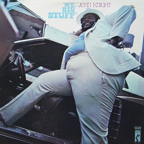 Jean Knight – Mr. Big Stuff