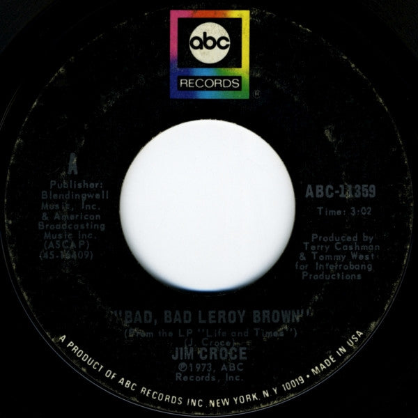 Jim Croce – Bad, Bad Leroy Brown