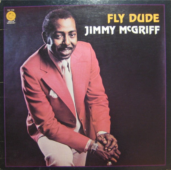 Jimmy McGriff – Fly Dude