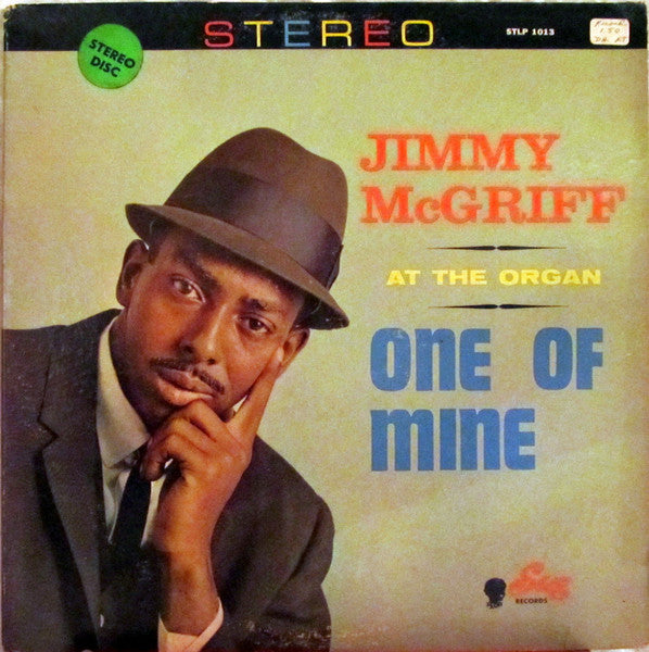 Jimmy McGriff – One Of Mine