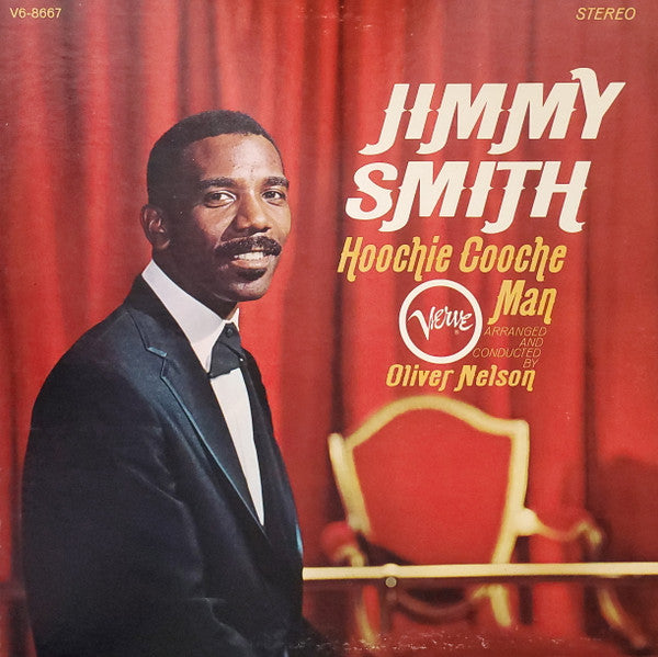 Jimmy Smith – Hoochie Cooche Man