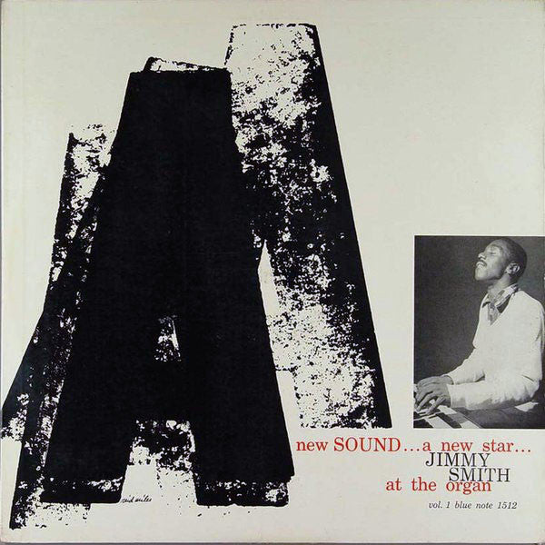 Jimmy Smith – A New Star - A New Sound, Vol. 1