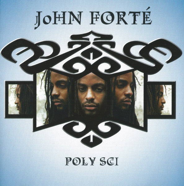 John Forté – Poly Sci