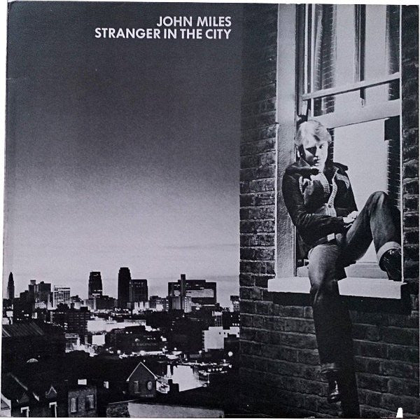 John Miles – Stranger In The City