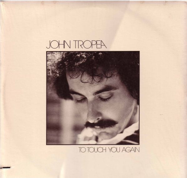 John Tropea – To Touch You Again
