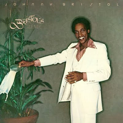 Johnny Bristol – Bristol's Creme