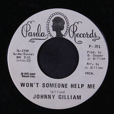 Johnny Gilliam – Won't Someone Help Me