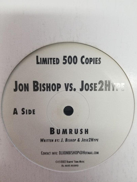 Jose 2 Hype vs. Jon Bishop Bumrush / Hit That Switch (SD)