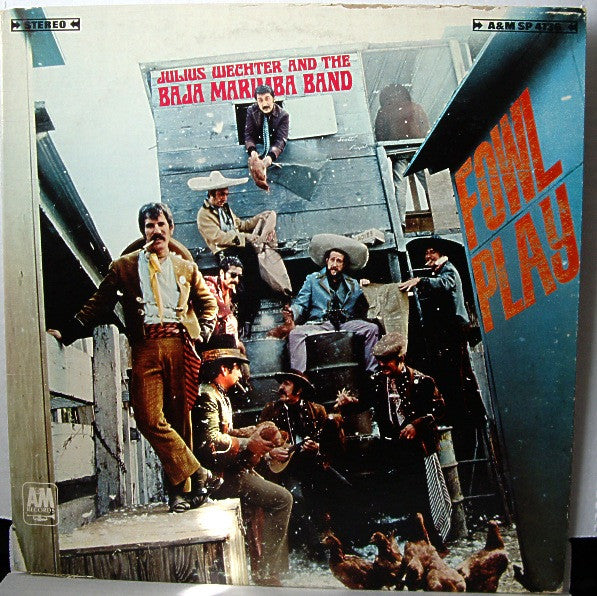 Julius Wechter And The Baja Marimba Band – Fowl Play