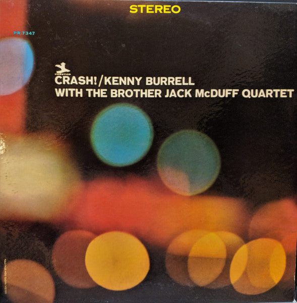 Kenny Burrell With The Brother Jack McDuff Quartet – Crash!