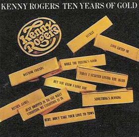 Kenny Rogers – Ten Years Of Gold