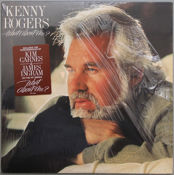 Kenny Rogers ‎– What About Me?