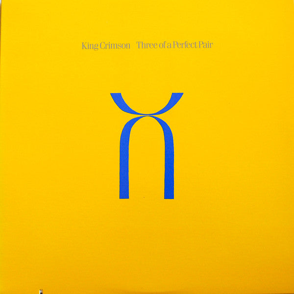 King Crimson ‎– Three Of A Perfect Pair