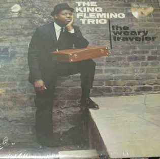 King Fleming Trio ‎– The Weary Traveler (DISCOGS)