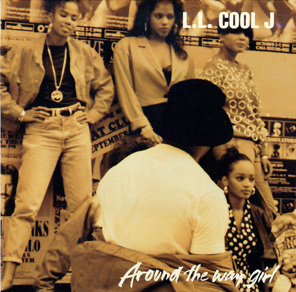 L.L. Cool J ‎– Around The Way Girl (PLATURN)