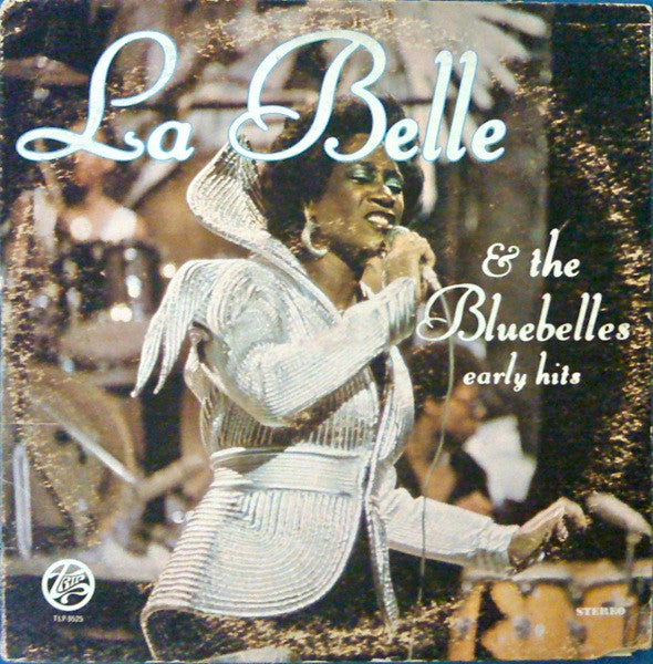 La Belle & The Bluebelles – Early Hits