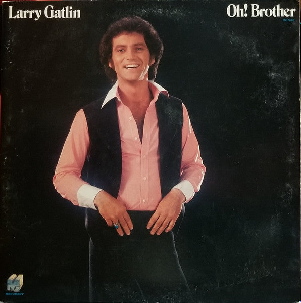 Larry Gatlin – Oh! Brother