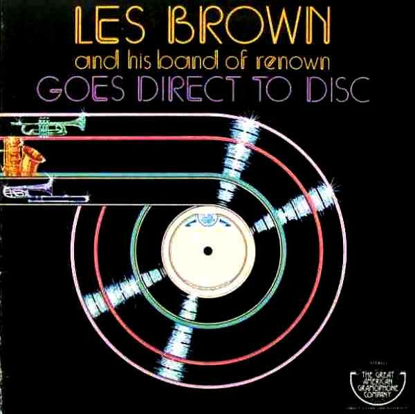 Les Brown And His Band Of Renown – Goes Direct To Disc