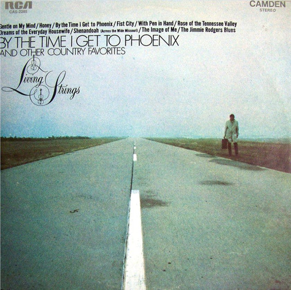 Living Strings – By The Time I Get To Phoenix And Other Country Favorites