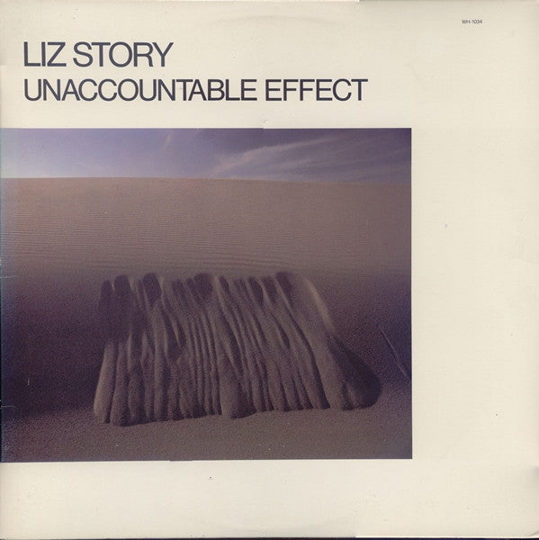 Liz Story ‎– Unaccountable Effect