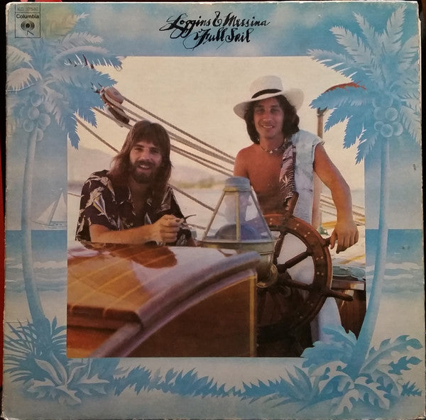 Loggins & Messina – Full Sail