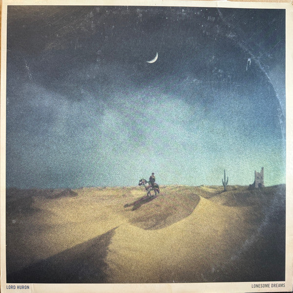Lord Huron ‎– Lonesome Dreams