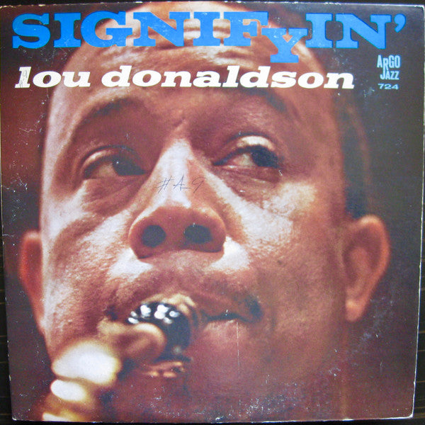 Lou Donaldson ‎– Signifyin'