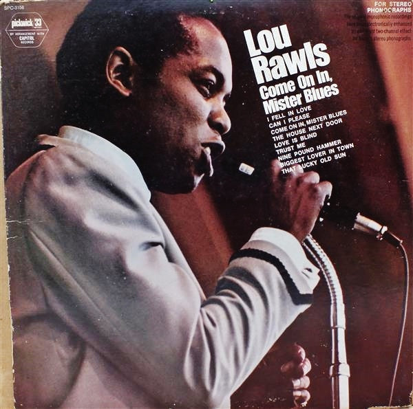 Lou Rawls ‎– Come On In, Mister Blues