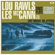 Lou Rawls / Les McCann Ltd. – Sings/Plays Stormy Monday