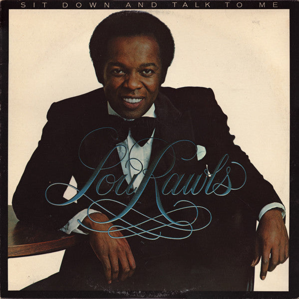 Lou Rawls – Sit Down And Talk To Me (DTRM)