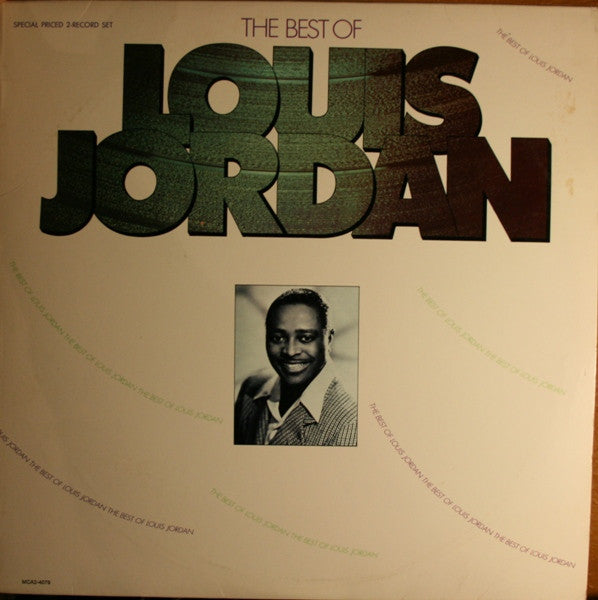 Louis Jordan And His Tympany Five – The Best Of Louis Jordan