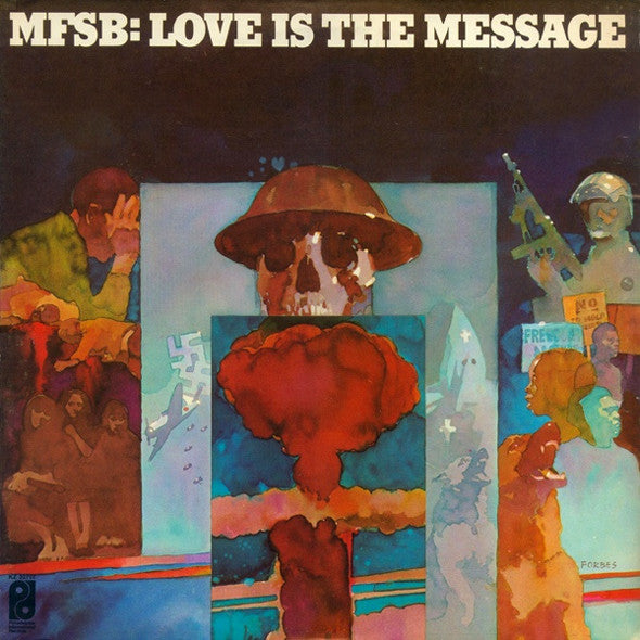 MFSB – Love Is The Message