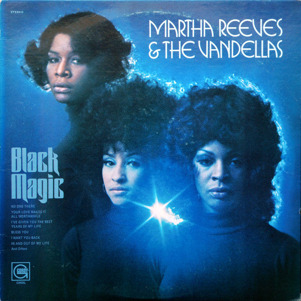 Martha Reeves & The Vandellas – Black Magic (DTRM)