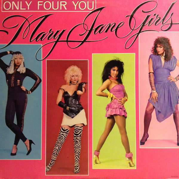 Mary Jane Girls – Only Four You