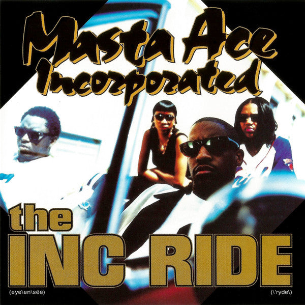 Masta Ace Incorporated ‎– The I.N.C. Ride (PLATURN)
