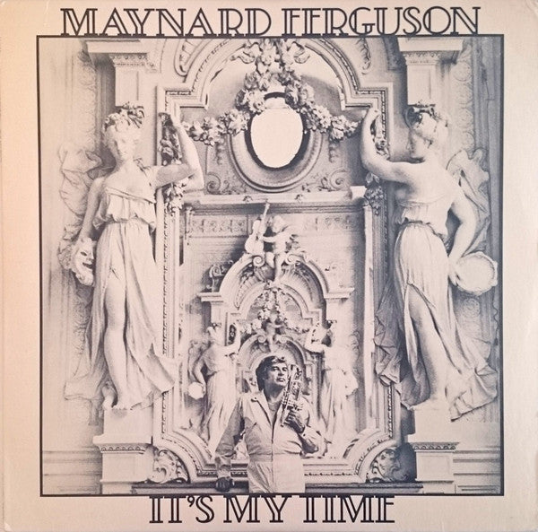 Maynard Ferguson – It's My Time