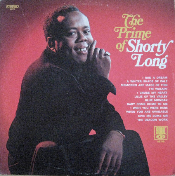Shorty Long ‎– The Prime Of Shorty Long (DISCOGS)