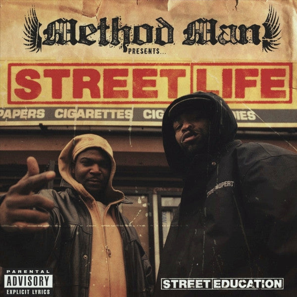 Method Man Presents Street Life - Street Education FYBS