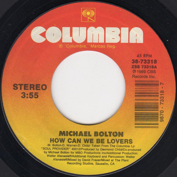 Michael Bolton – How Can We Be Lovers