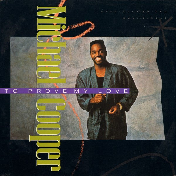 Michael Cooper – To Prove My Love