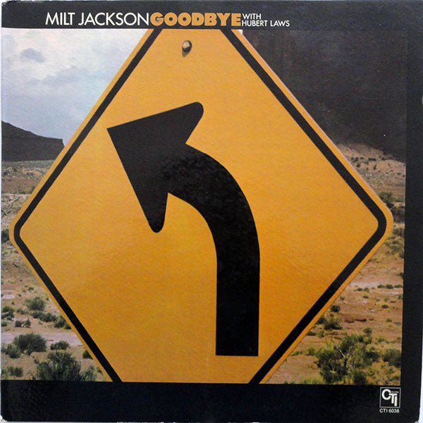 Milt Jackson With Hubert Laws – Goodbye