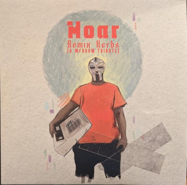 Moar – Remix Herbs (A MF Doom Tribute)