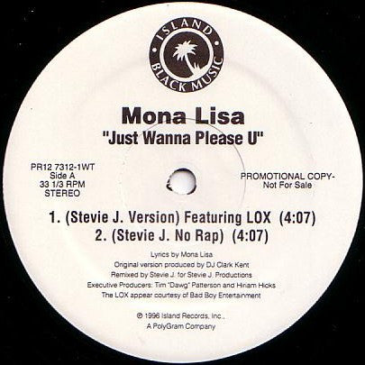 Mona Lisa – Just Wanna Please U