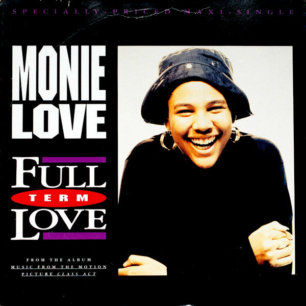 Monie Love – Full Term Love