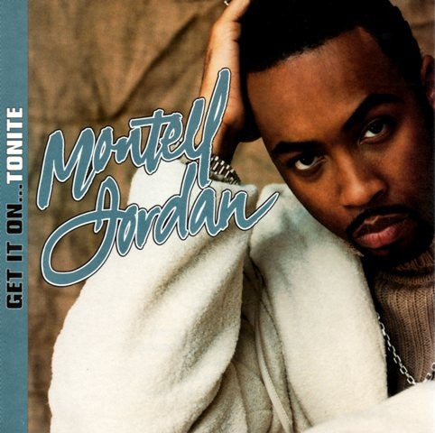 Montell Jordan – Get It On Tonite (PLATURN)