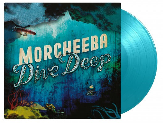 Morcheeba Dive Deep (Limited Edition, 180 Gram Vinyl, Colored Vinyl, Turquoise) Vinyl