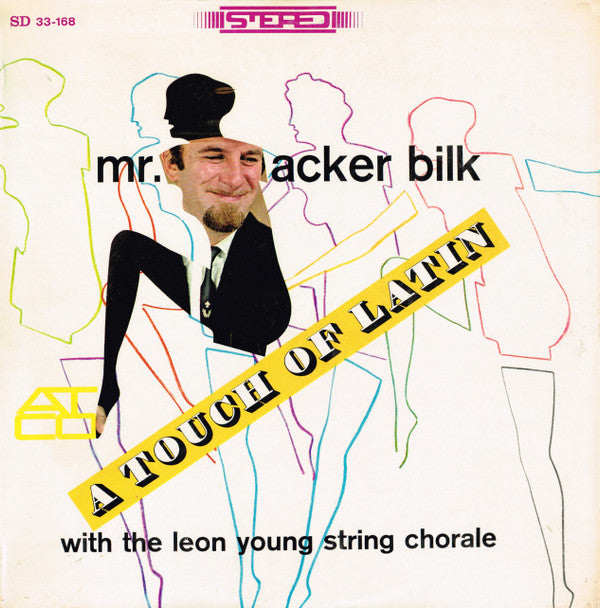 Mr. Acker Bilk And The Leon Young String Chorale ‎– A Touch Of Latin