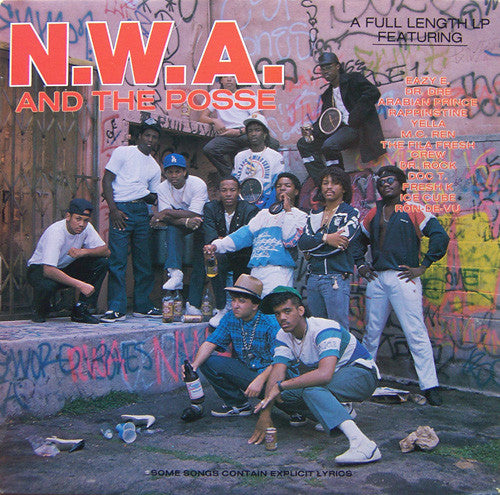 N.W.A. And The Posse